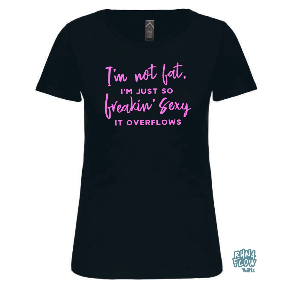 Not fat, sexy női rövid ujjú pamut felső
