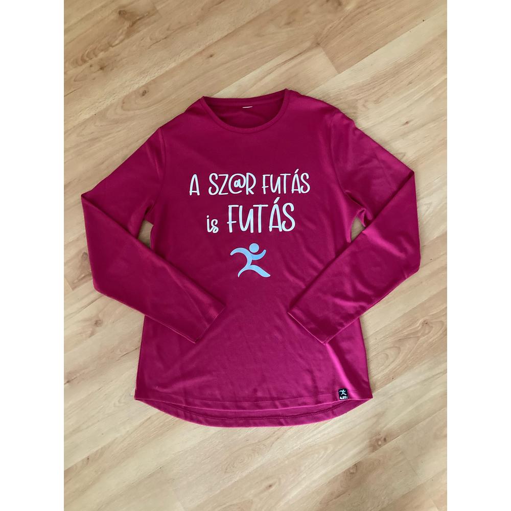 A szar futás is futás hosszú ujjú, hot pink technikai póló