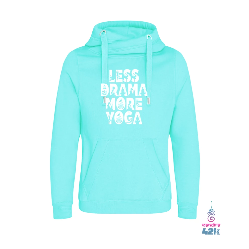 Less drama, more yoga női keresztnyakú pulcsi