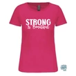 Strong is beautiful női rövid ujjú pamut felső