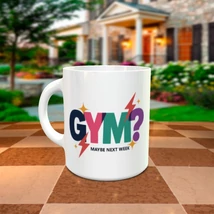 Gym? Maybe next week bögre