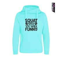 Squat until you walk funny női keresztnyakú pulcsi