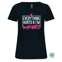 Everything hurts női rövid ujjú pamut felső