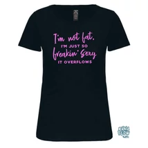 Not fat, sexy női rövid ujjú pamut felső