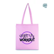Wake up and workout pamut szatyor